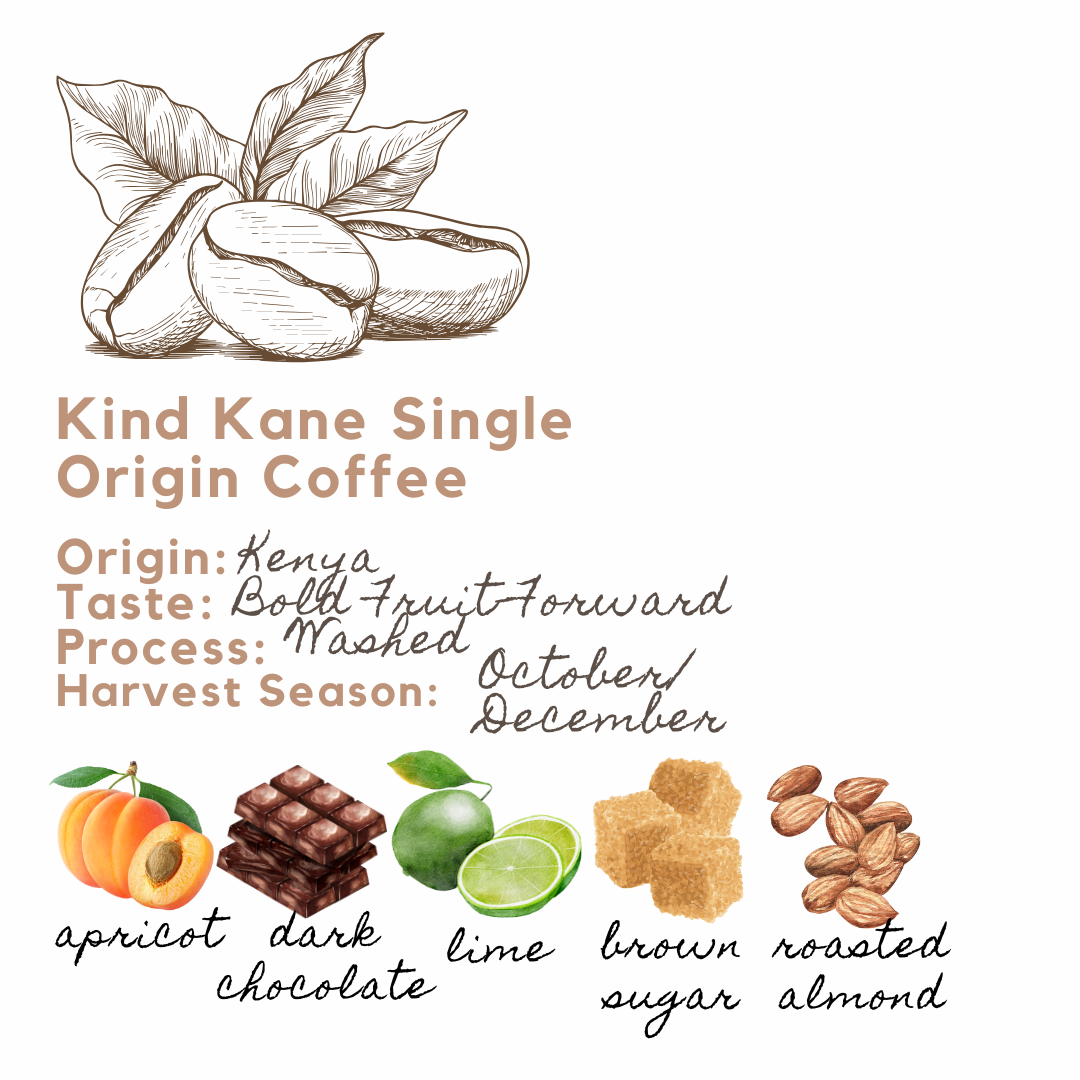 Kind Kane Single Origin